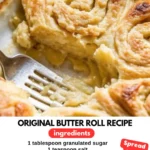 Original Butter Roll Recipe