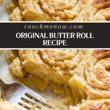 Original Butter Roll Recipe