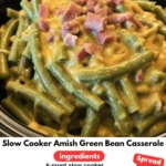 Slow Cooker Amish Green Bean Casserole